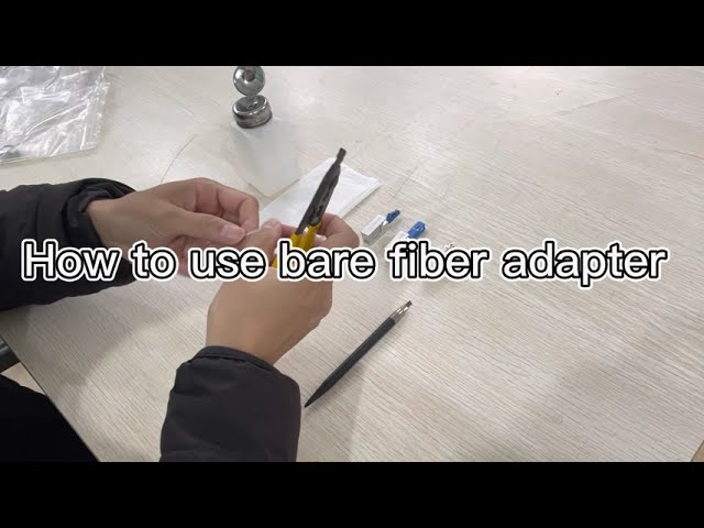 How to use bare fiber adapter