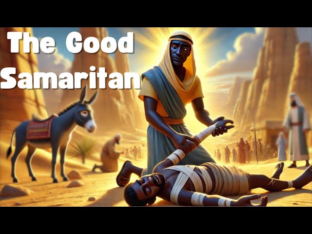 The Good Samaritan | Animated Bible Stories