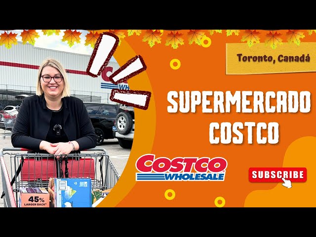 Costco - supermercado donde puedes devolver todo, comprando por mayorista