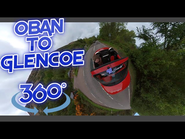 Oban to Glencoe Village On The A85 & A828 | VR 360° Just A Drive