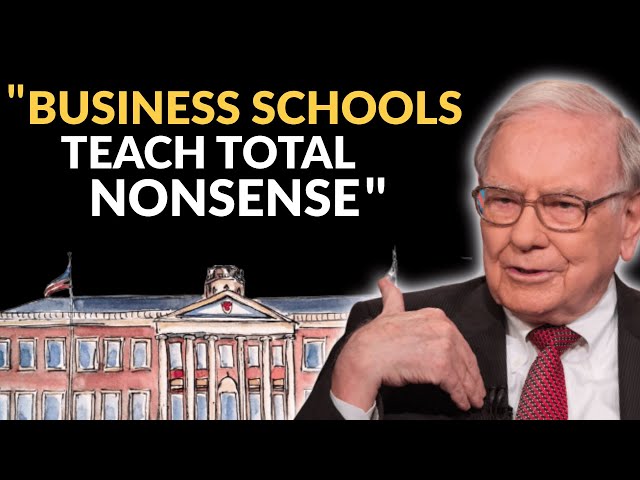 Warren Buffett: Why Going To Business School Is A Waste Of Time