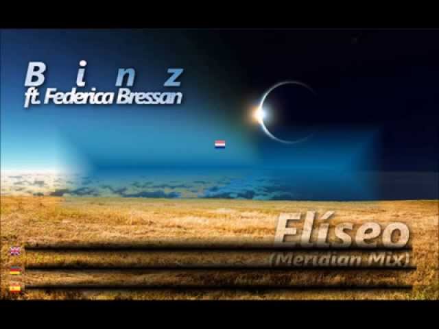 Binz ft. Federica Bressan - Elíseo (Radio Meridian Mix)