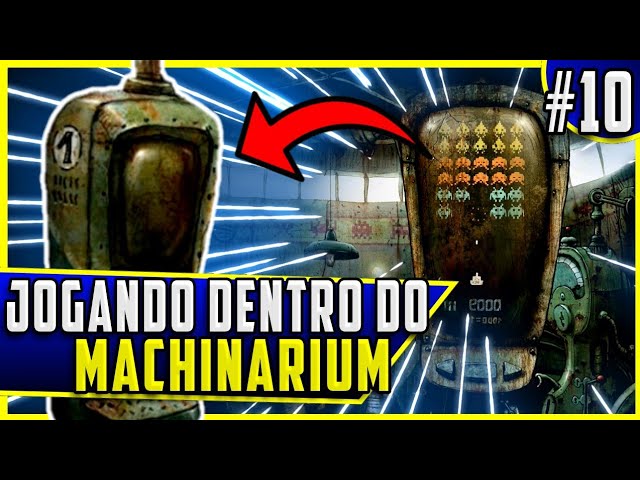 MACHINARIUM #10 - JOGANDO NO FLIPERAMA | gameplay em português PT-BR