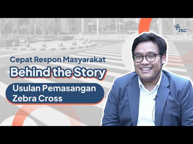 USULAN PEMASANGAN ZEBRA CROSS | BEHIND THE STORY CRM