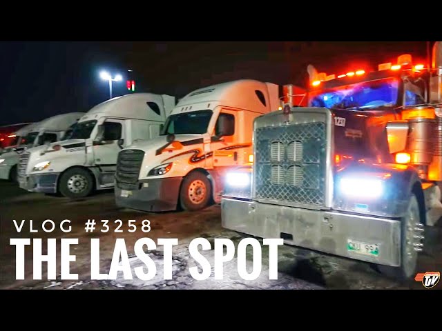 THE LAST SPOT | My Trucking Life | Vlog #3258