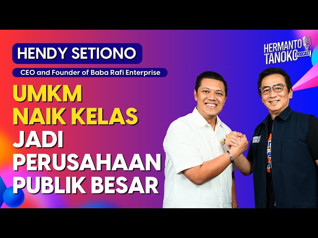 Membesarkan Perusahaan sendiri diawal dan kapan saat memulai rekrut Tim? - Hendy Setiono | PART 2