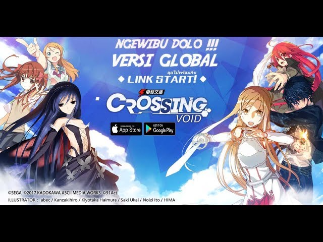 Akhirnya Rilis Versi Global !!! Game WIBU - Dengeki Bunko: Crossing Void (ENG) Android