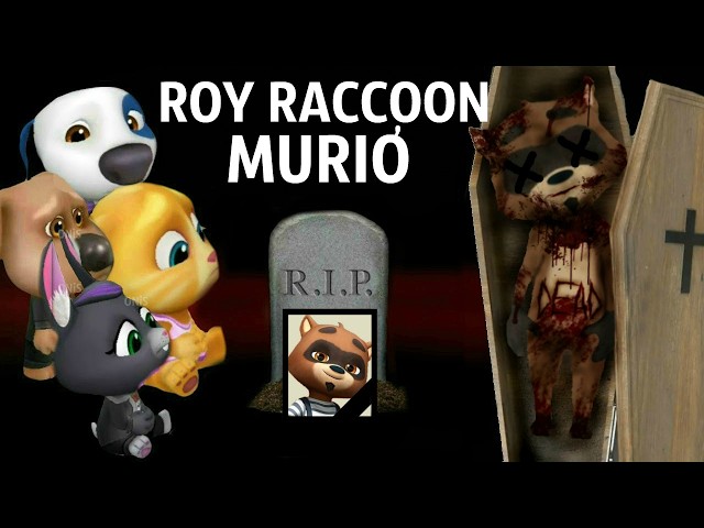 ROY RACCOON MURIÓ - My Talking Tom Friends - AMONG US - R.I.P. ROY RACCOON