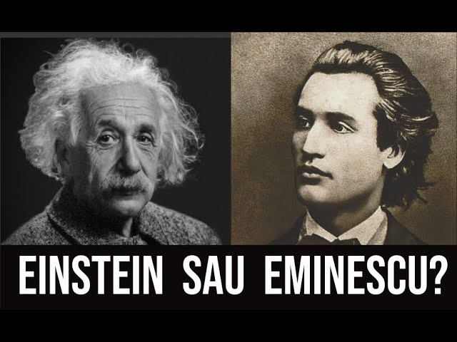 Eminescu și Einstein. Și de ce Eminescu nu a descoperit teoria relativității. Povestea unei confuzii