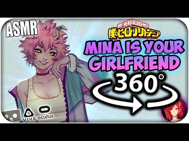 Mina Ashido Is Your Girlfriend~ [ASMR] 360: My Hero Academia 360 VR