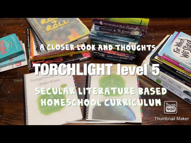 SECULAR HOMESCHOOL LITERATURE CURRICULUM //A CLOSER LOOK INTO TORCHLIGHT LEVEL 5