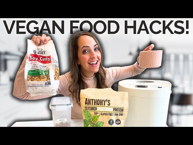 8 Vegan Food Hacks to Save Time and Money