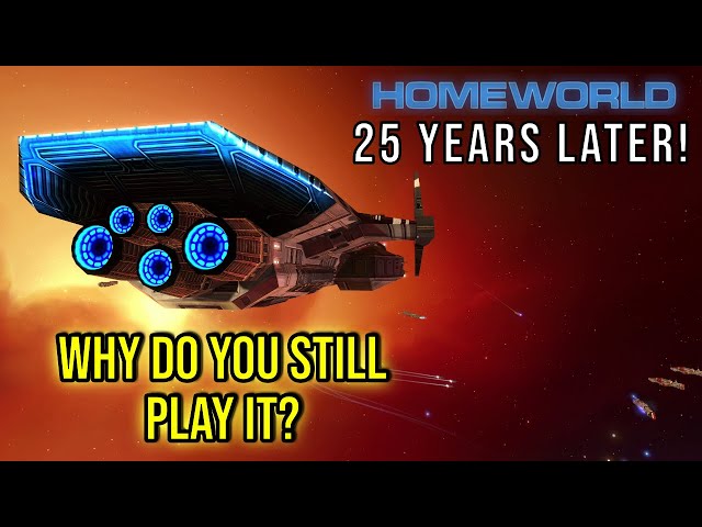 Why do you still play Homeworld?