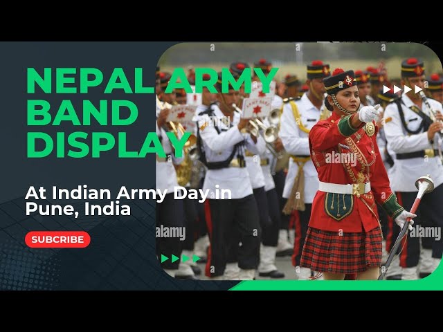 Nepal Army Band perform in Indian Army Day at Pune