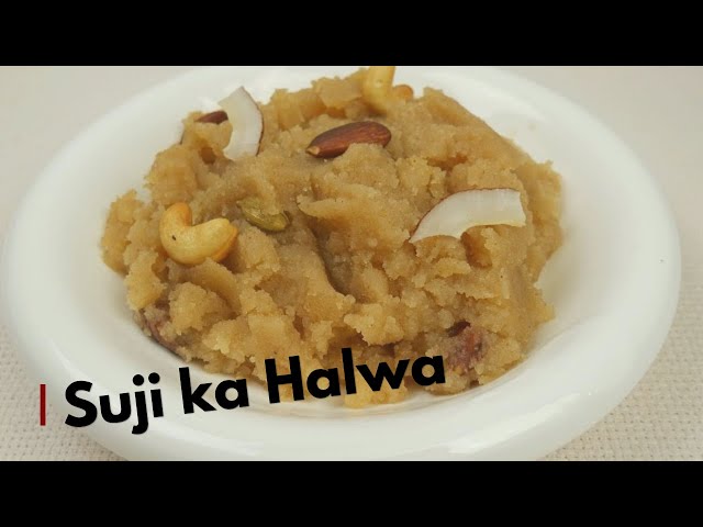 How to make Suji ka Halwa | Suji ka Halwa recipe