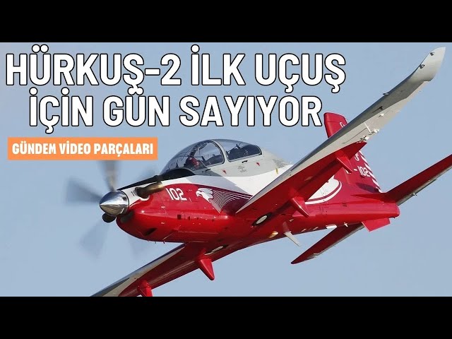 HÜRKUŞ-2 ilk uçuş için gün sayıyor. Tolga Özbek gündem video parçaları