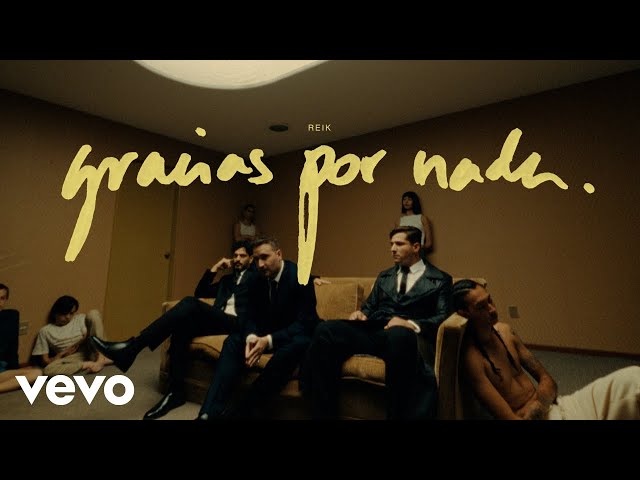 Reik - Gracias por Nada (Video Oficial)