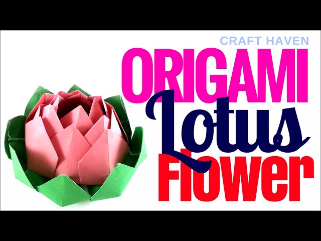 Origami Lotus Flower ♥︎ How To Make Easy Origami Paper Flower For Beginners ♥︎ DIY Instructions