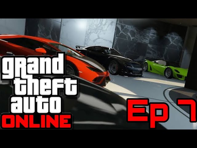 Grand Theft Auto Online - Episodio 7 - Gran robo de Autos