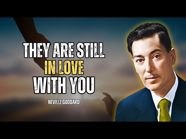 Your Special Someone Is Secretly In Love With You - Neville Goddard Motivation