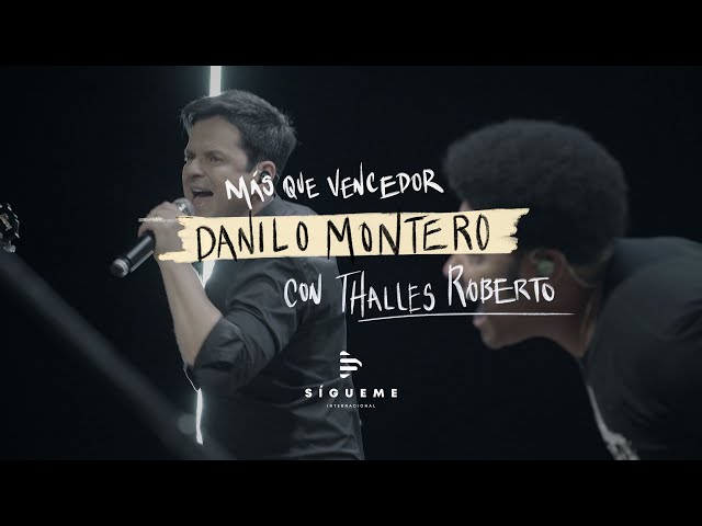 Más Que Vencedor - Danilo Montero ft @thallesrobertoo | Música Cristiana 2020