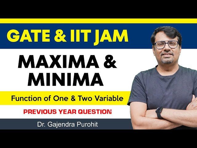 Maxima And Minima  | Function of Two Variable | PYQs Of GATE & IIT-JAM