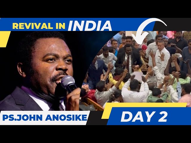 Pastor John Anosike || MUST WATCH || Revival in India