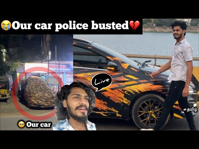 😭Our new car Busted by police💔|🥺This is injustice | TTF | Tamil | Live🔥|