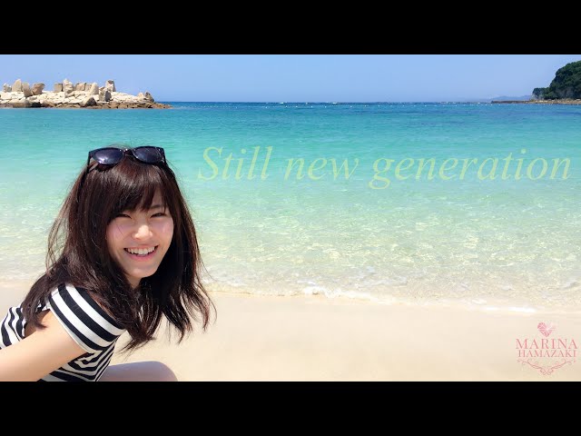 【夏うた】Still new generation(short.ver)2019/8/31【オリジナル】