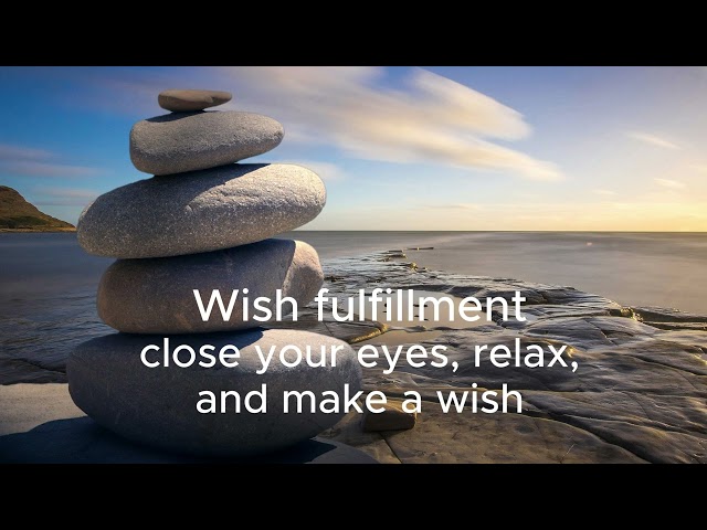 Wish fulfillmentWishes come true. Listen for 3 minutes, once a dayPowerful ChakrasMusic