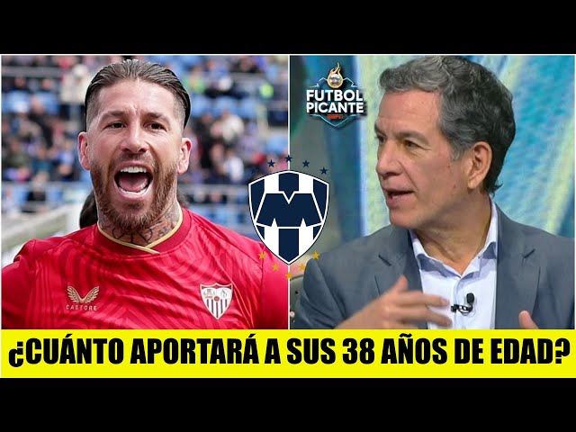 SERGIO RAMOS EN MONTERREY. ¿Golpe mediático para Rayados o verdadero refuerzo? | Futbol Picante