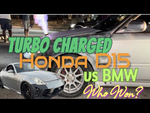 Turbo-Charged Honda D15 vs BMW! Who won??