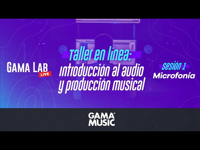 Introducción al audio y producción musical. Sesión 1-Microfonía