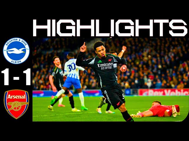 Brighton vs Arsenal 1-1 Highlights Goals - Premier League 24/25