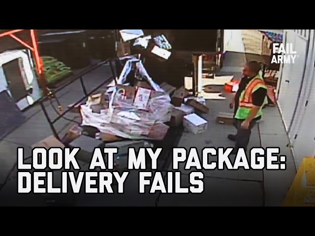 Look at My Package: Delivery Fails | FailArmy