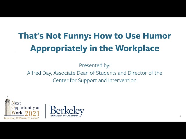 That's Not Funny: How to Use Humor Appropriately in the Workplace