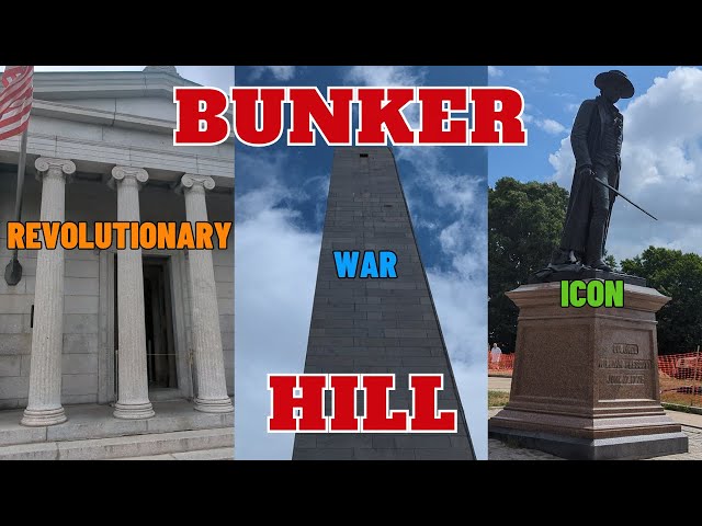 Bunker Hill Monument: Boston’s Revolutionary War Icon