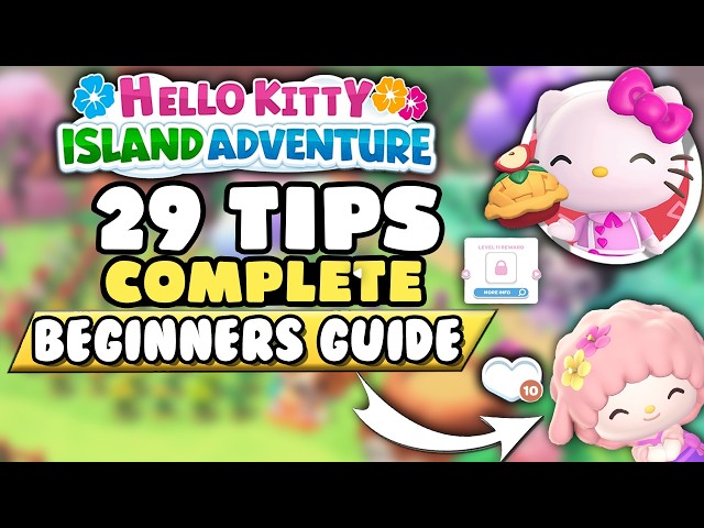 30 Things I WISH I Knew BEFORE Playing Hello Kitty Island Adventure on Nintendo Switch