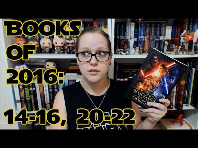 Books of 2016 #3 | STAR WARS EDITION #1: Books #14-#16 + #20-#22