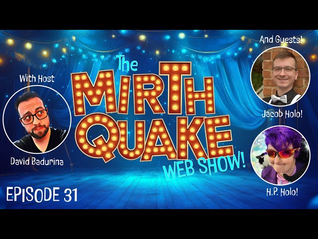 Authors H.P. Holo and Jacob Holo - The MIRTH QUAKE Web Show, Episode 31