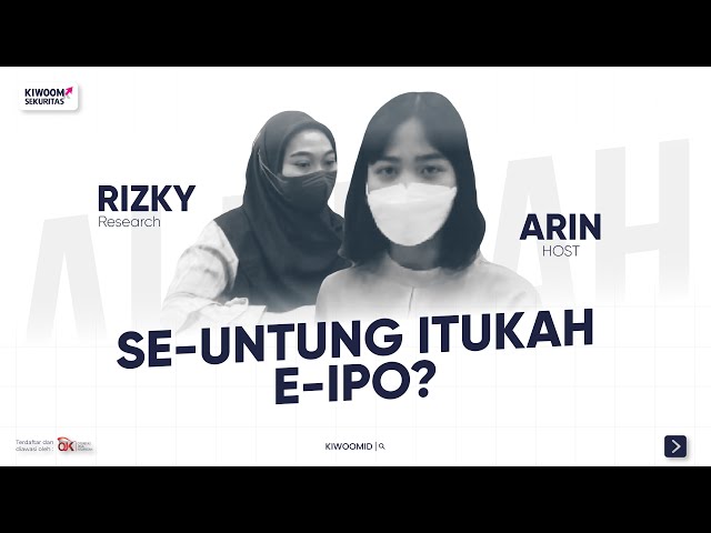 Episode 26 - Kupas Tuntas Saham E-IPO ARKO