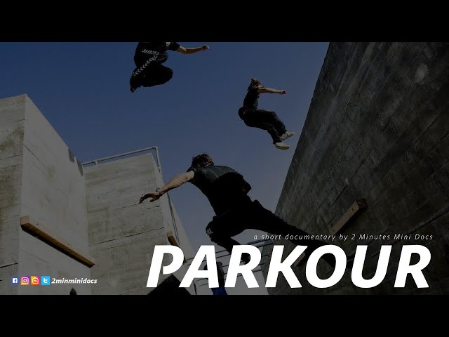 PARKOUR // 2 Minutes Mini Docs