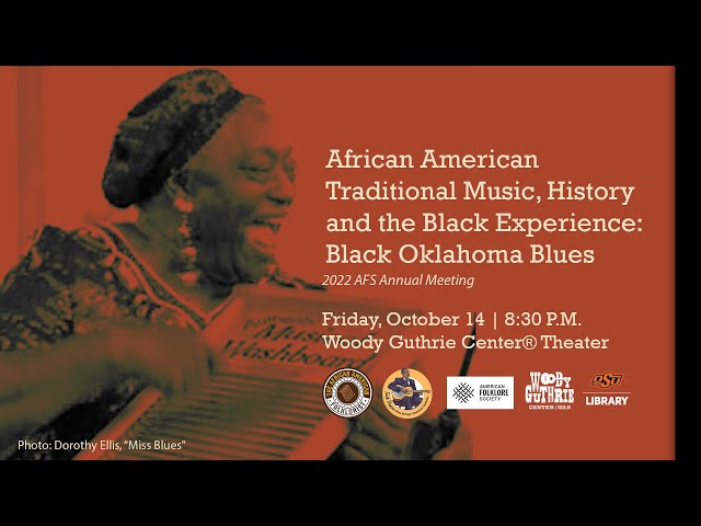 African American Traditional Music, History and the Black Experience: Black Oklahoma Blues