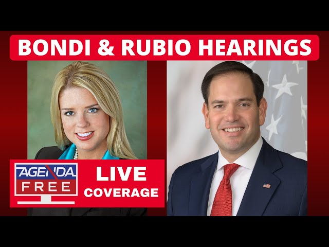 Pam Bondi & Marco Rubio Confirmation Hearings - LIVE Breaking News Coverage