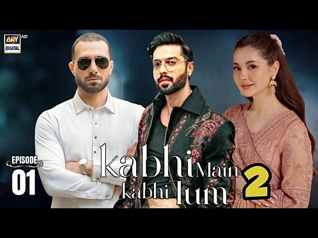 Kabhi Main Kabhi Tum Season 2 | Episode 1 | Fahad Mustafa | Hania Amir | Social Network