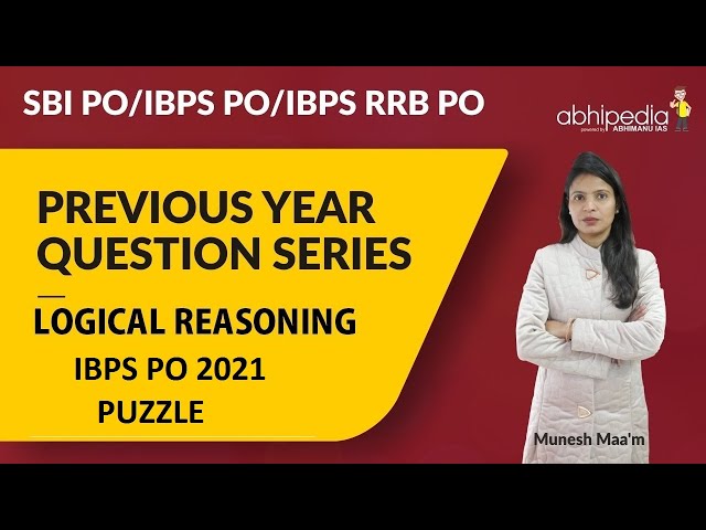 SBI PO| IBPS PO / RRB PO| Previous Year Question | Puzzle | IBPS PO 2021