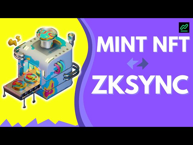 How To Mint NFTs On ZKSync To Get ZKSync Airdrop, A Step By Step Guide For Beginners