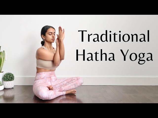 Hatha Yoga | Traditional Yoga Practice | Full Body Class (All Levels)