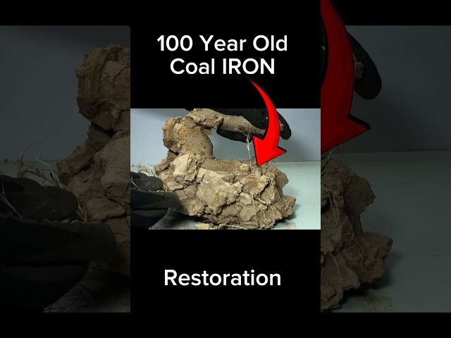 100 Years Old Coal IRON.#restoration