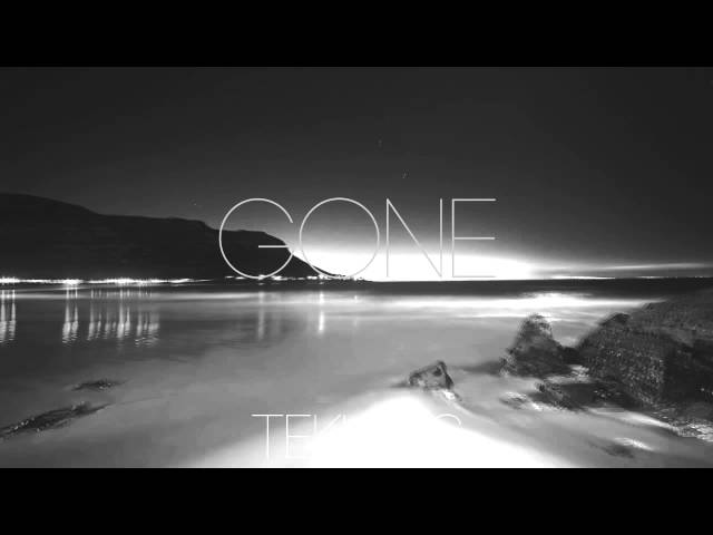 Tekkers - 'Gone (Original Mix)'